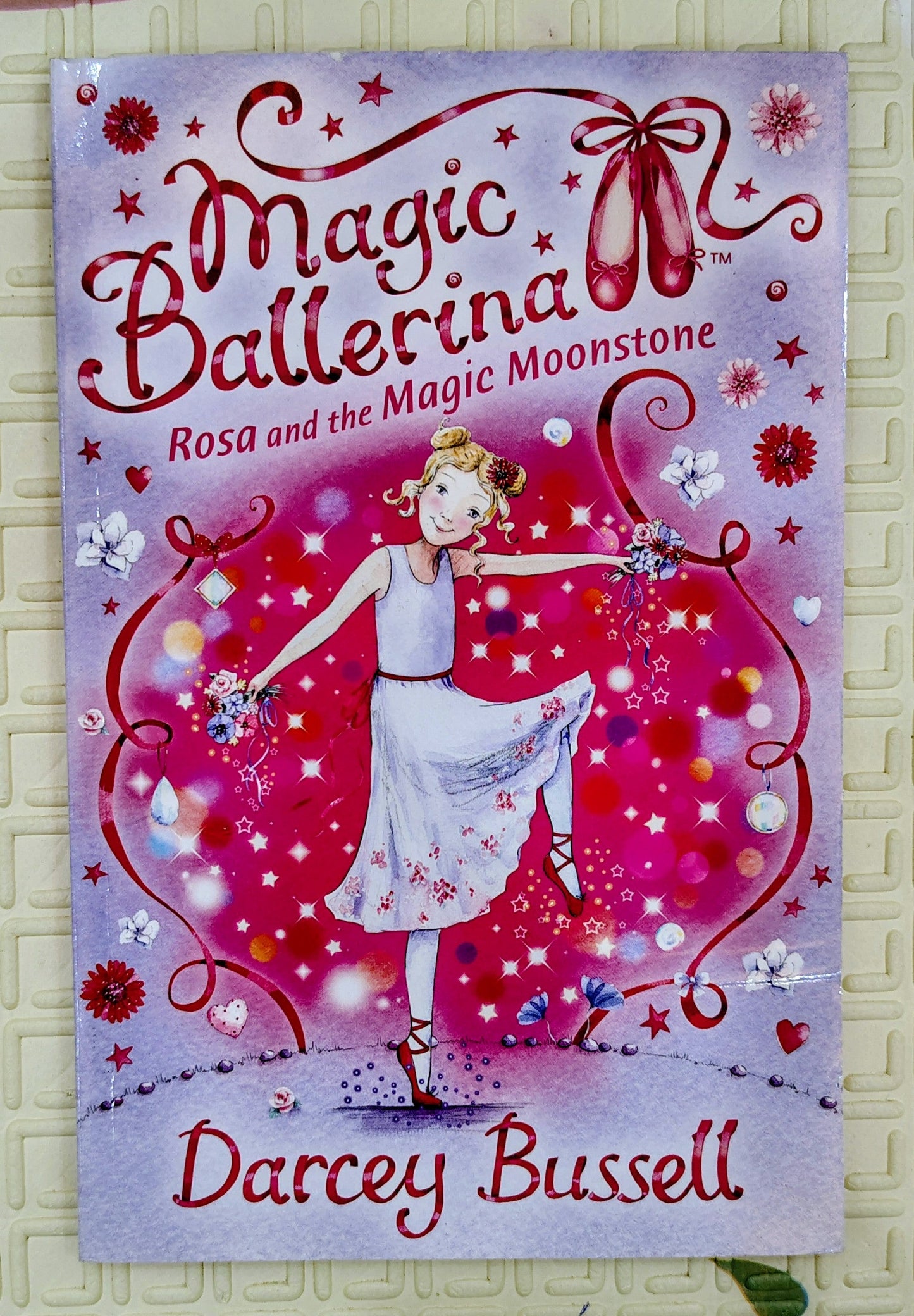 Magic Ballerina: Rosa and the Magic Moonstone by Darcey Bussell