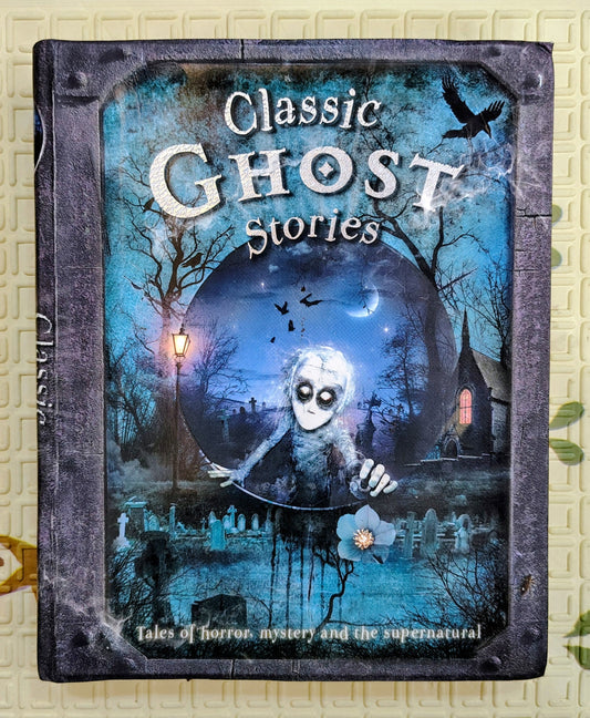 Classic Ghost Stories | Miles Kelly | Horror/ Mystery