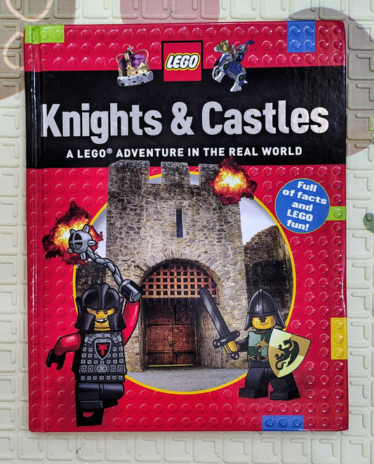 Knights & Castles: A LEGO Adventure in the Real World