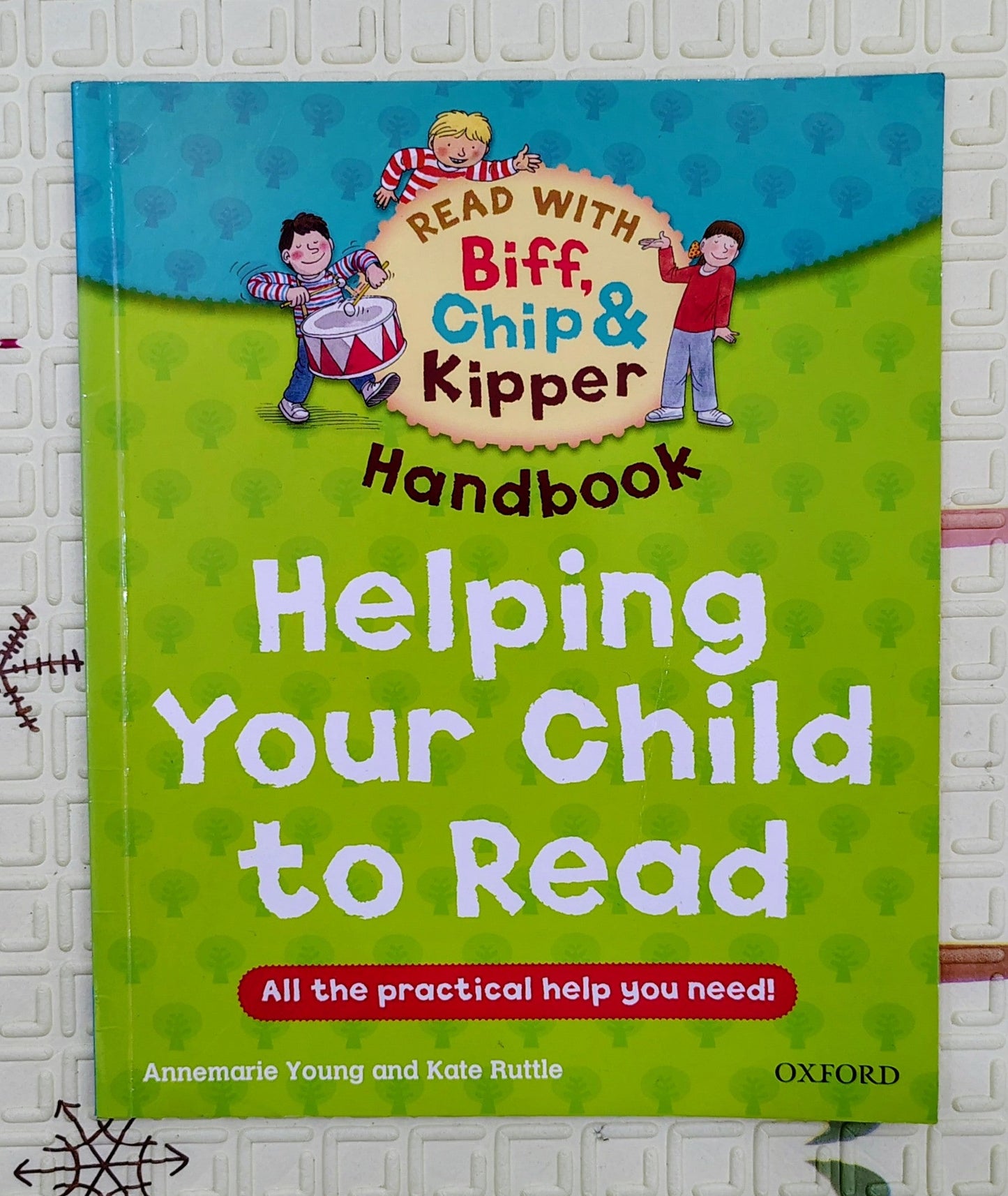Helping Your Child to Read | Biff Chip And Kipper Oxford Handbook