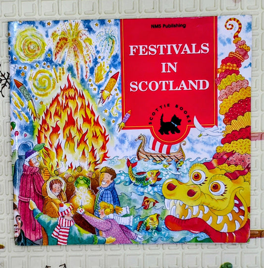 Festivals in Scotland by NMS Publishing