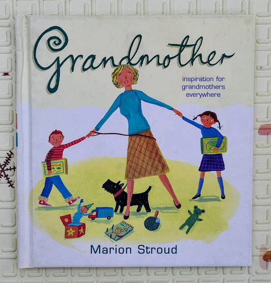 Grandmother by Marion Stroud