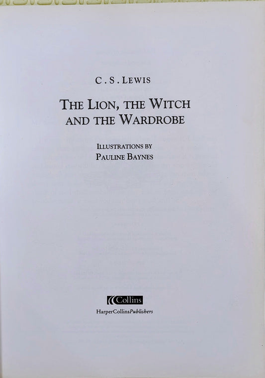 The Lion, the Witch and the Wardrobe by C.S. Lewis