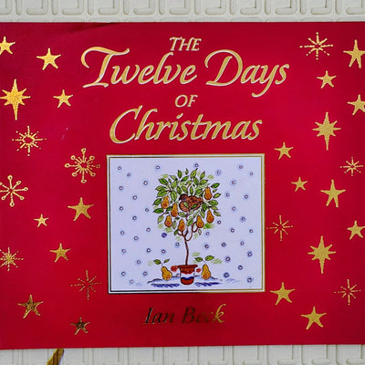 The Twelve Days of Christmas by Ian Beck