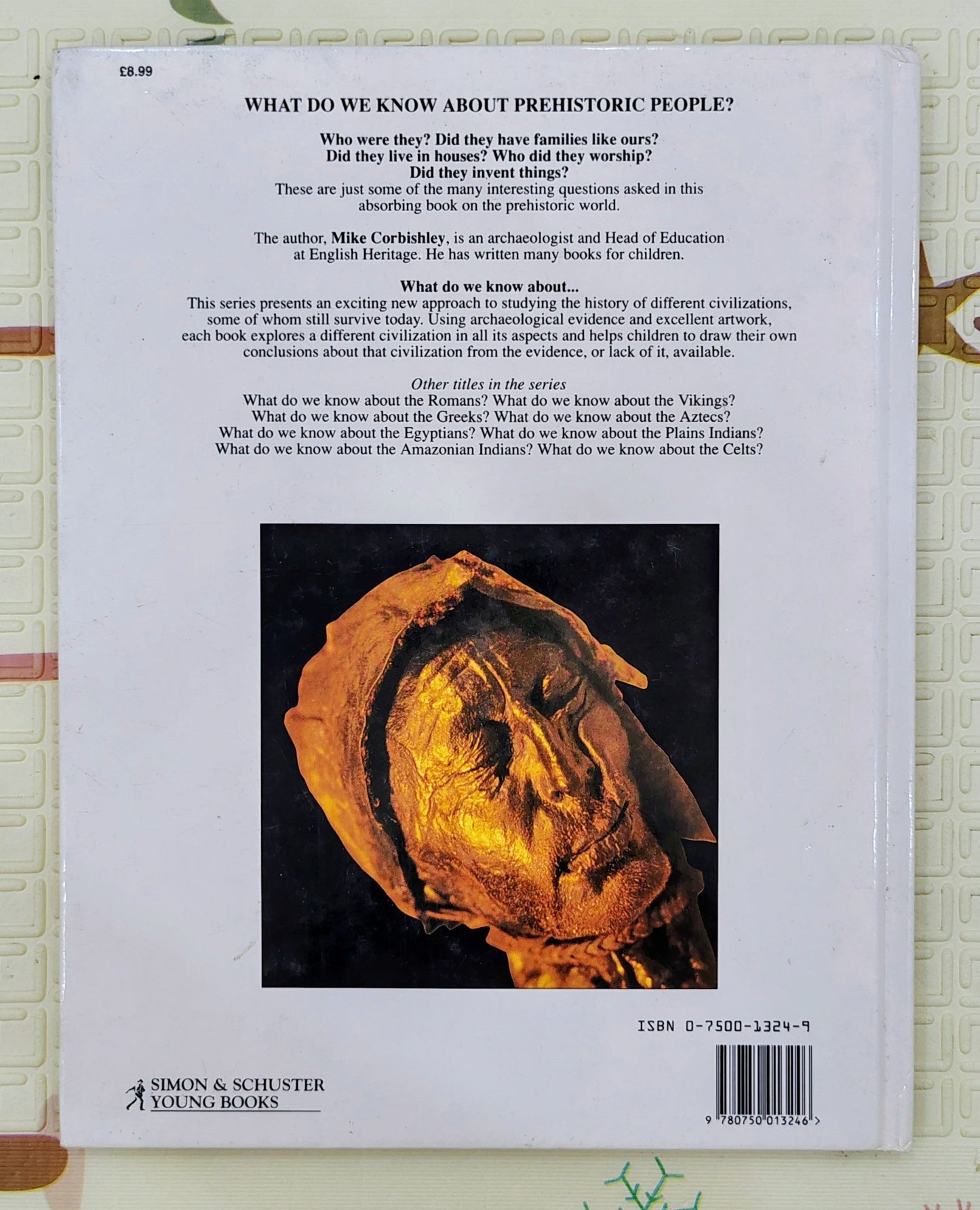 What Do We Know About Prehistoric People? by Mike Corbishley