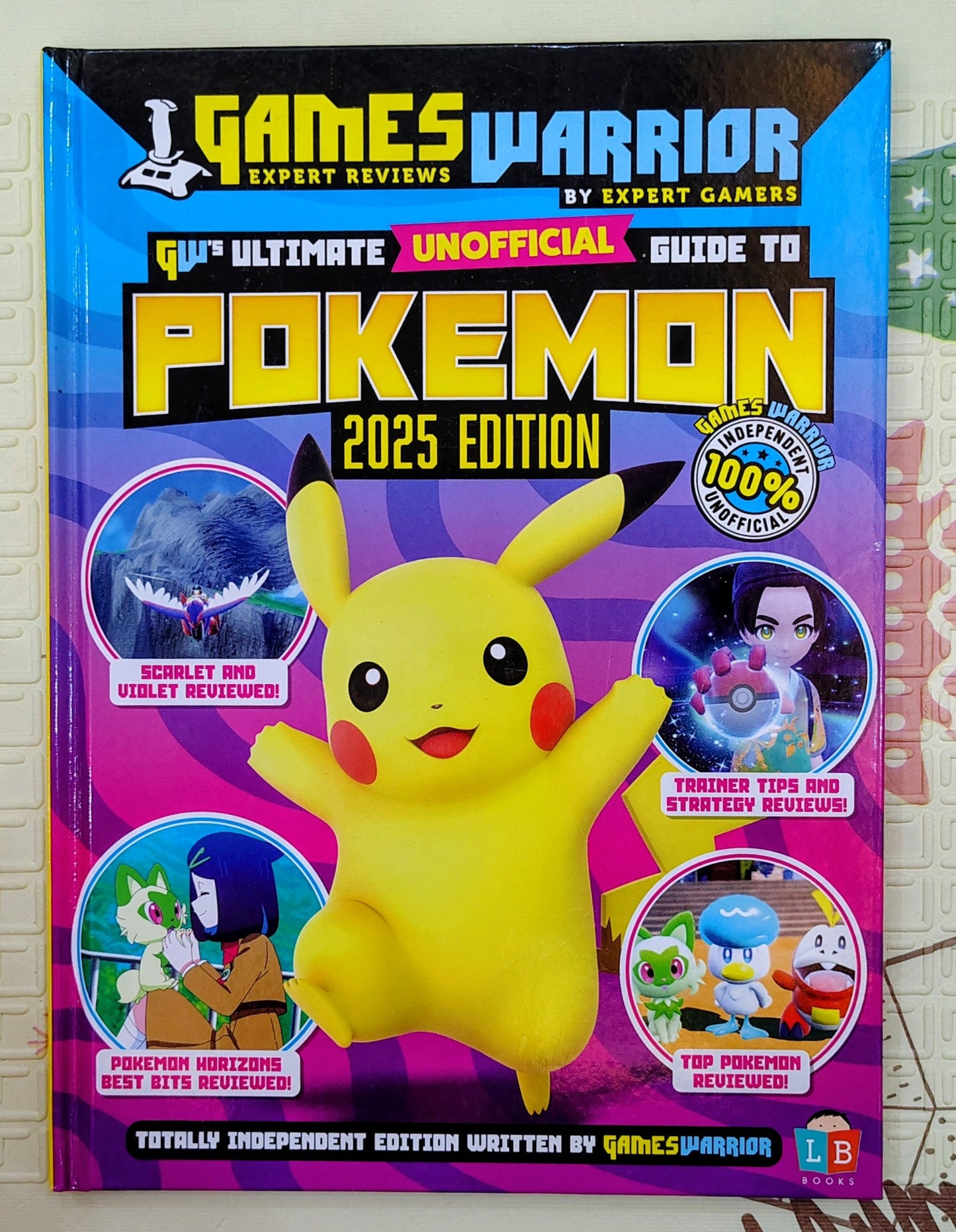 Games Warrior: Ultimate Unofficial Guide to Pokemon 2025