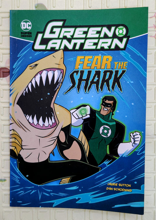 Green Lantern: Fear the Shark | DC Super Heroes