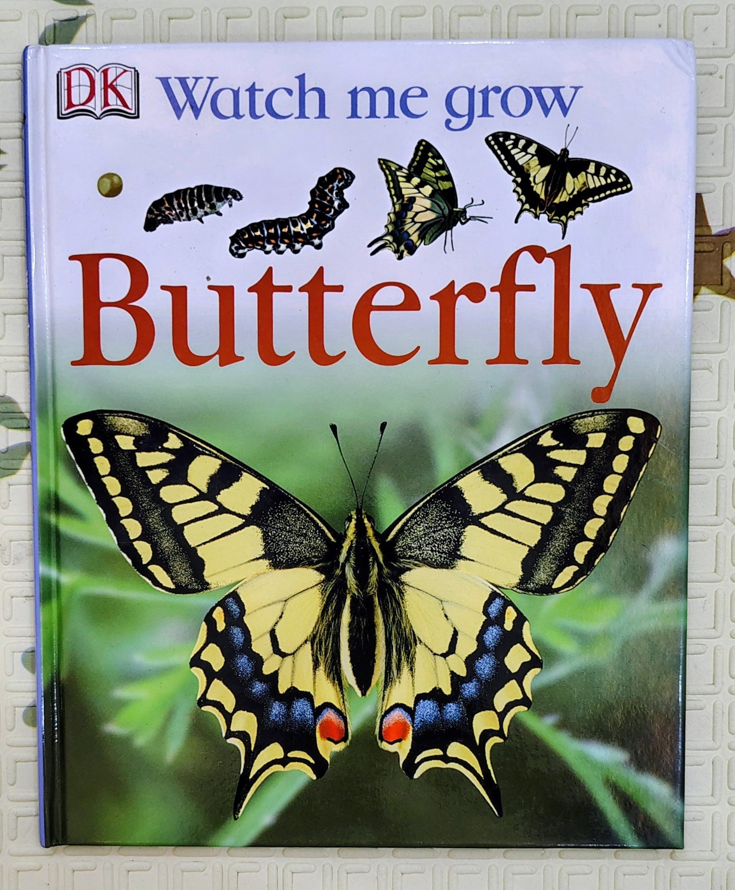 Watch Me Grow: Butterfly by DK