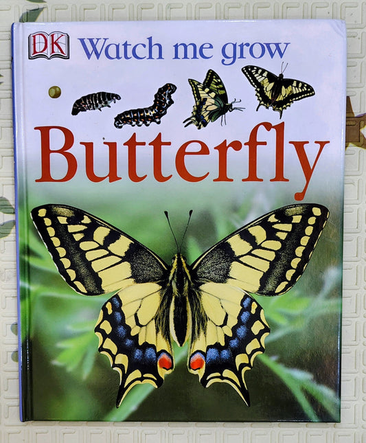 Watch Me Grow: Butterfly by DK