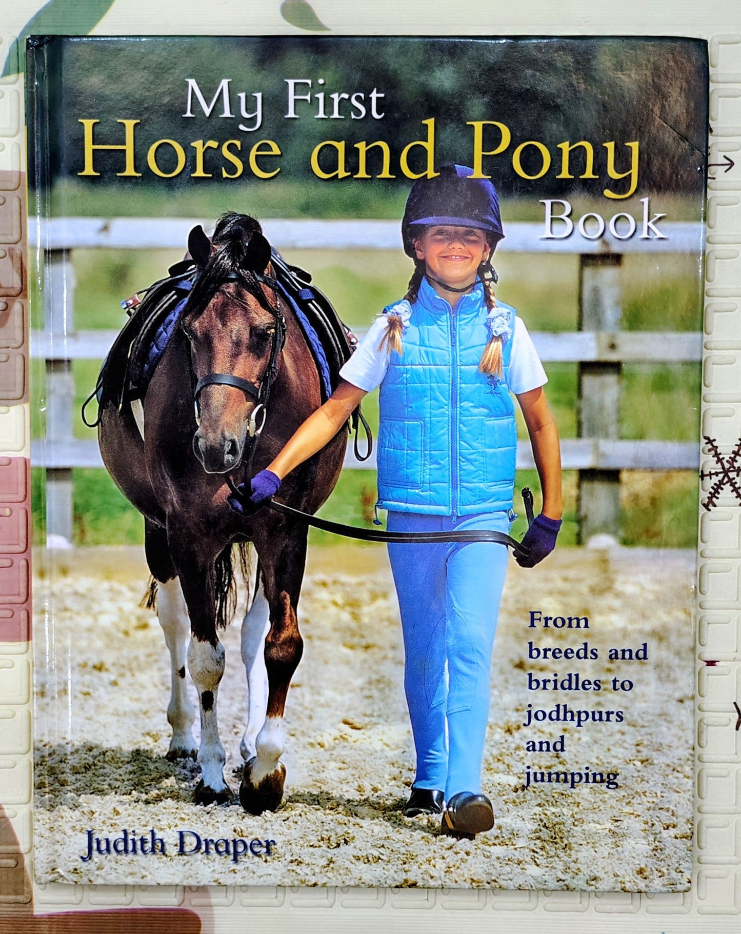 My First Horse and Pony Book by Judith Draper
