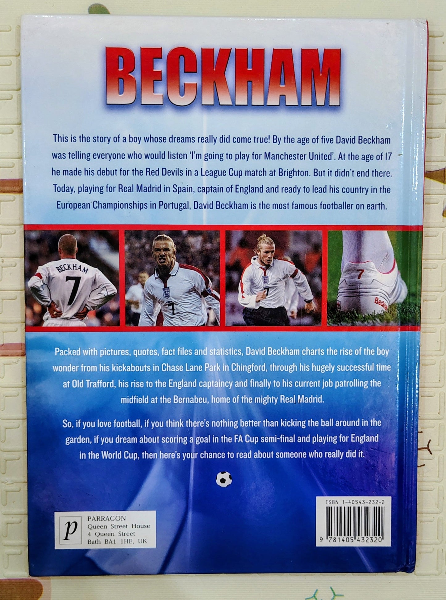 Beckham: Unauthorised and Unofficial | England's Football Hero