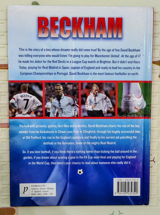 Beckham: Unauthorised and Unofficial | England's Football Hero