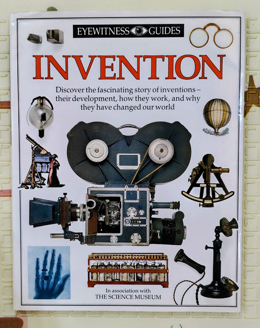 Invention (Eyewitness Guides) | DK | See, Learn , Discover
