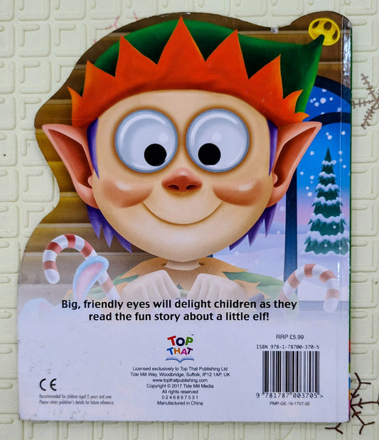 I'm Just A Little Elf | Boardbook with Wobbly Eyes