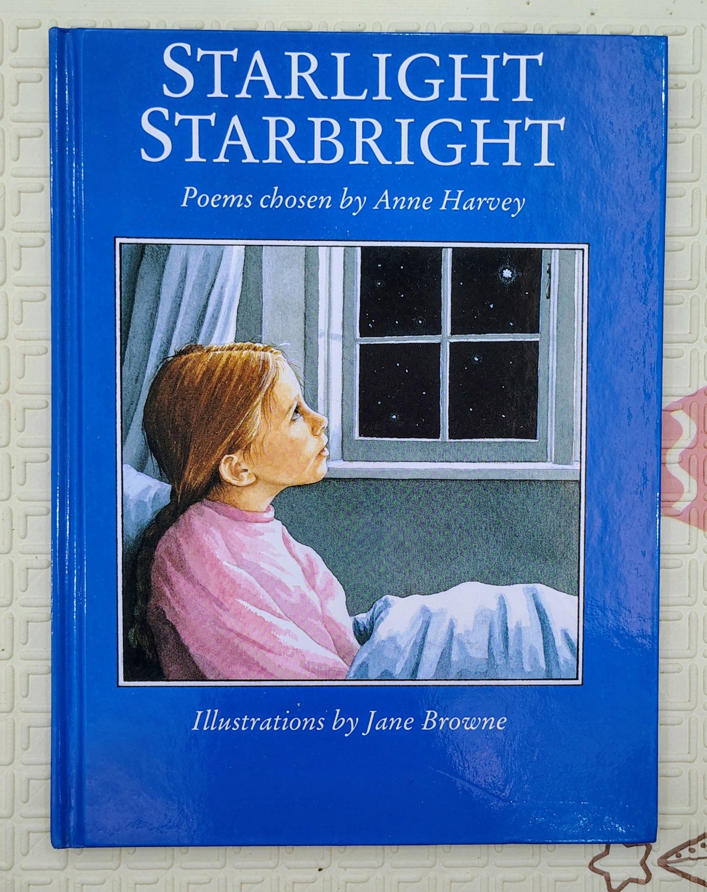 Starlight Starbright | Poems chosen by Anne Harvey