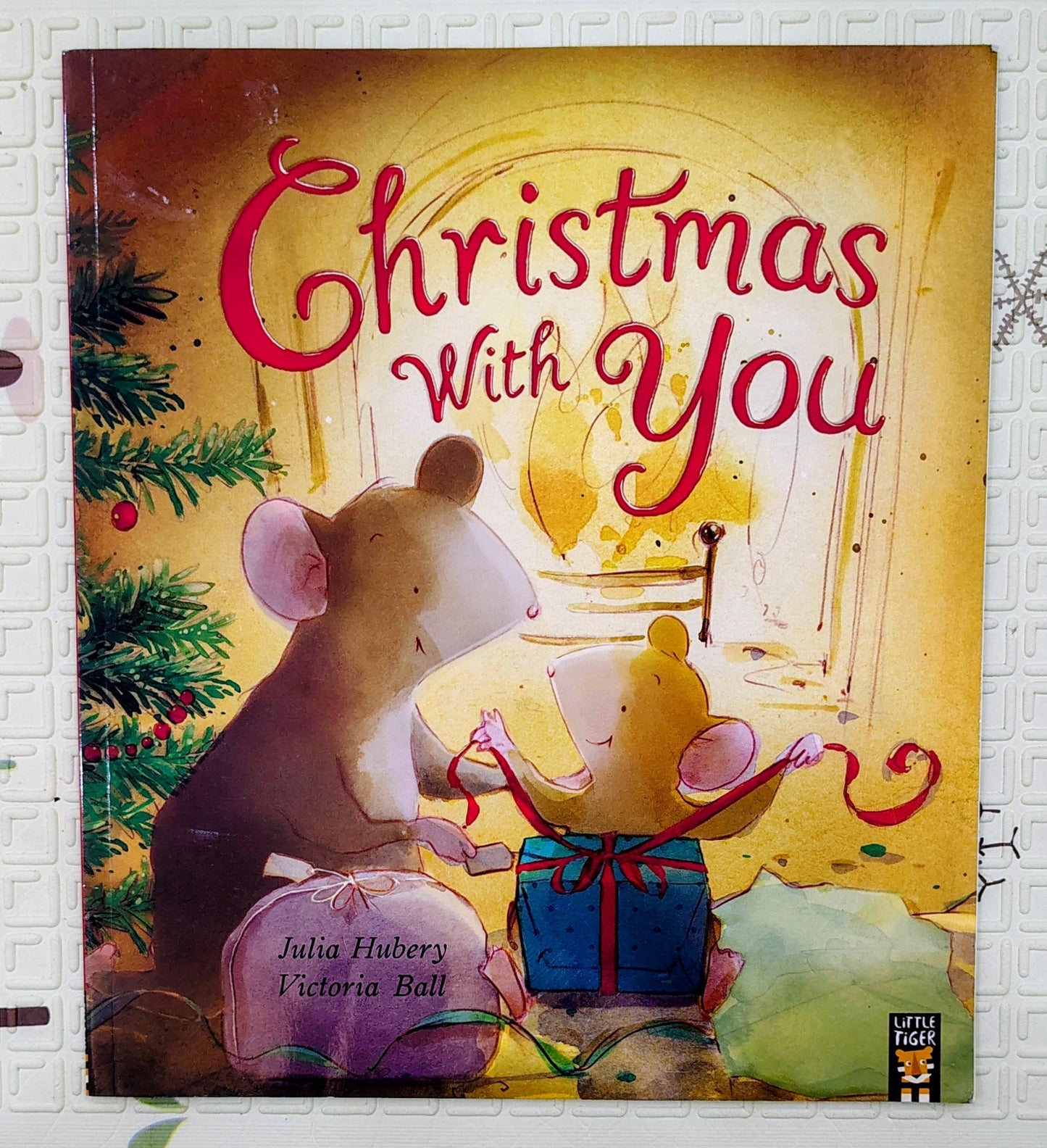 Christmas With You by Julia Hubery | Little Tiger