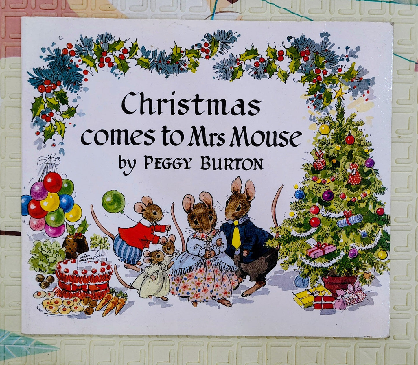 Christmas Comes to Mrs Mouse by Peggy Burton