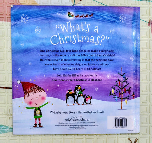 What's a Christmas? by Hayely Down and Clare Fennell