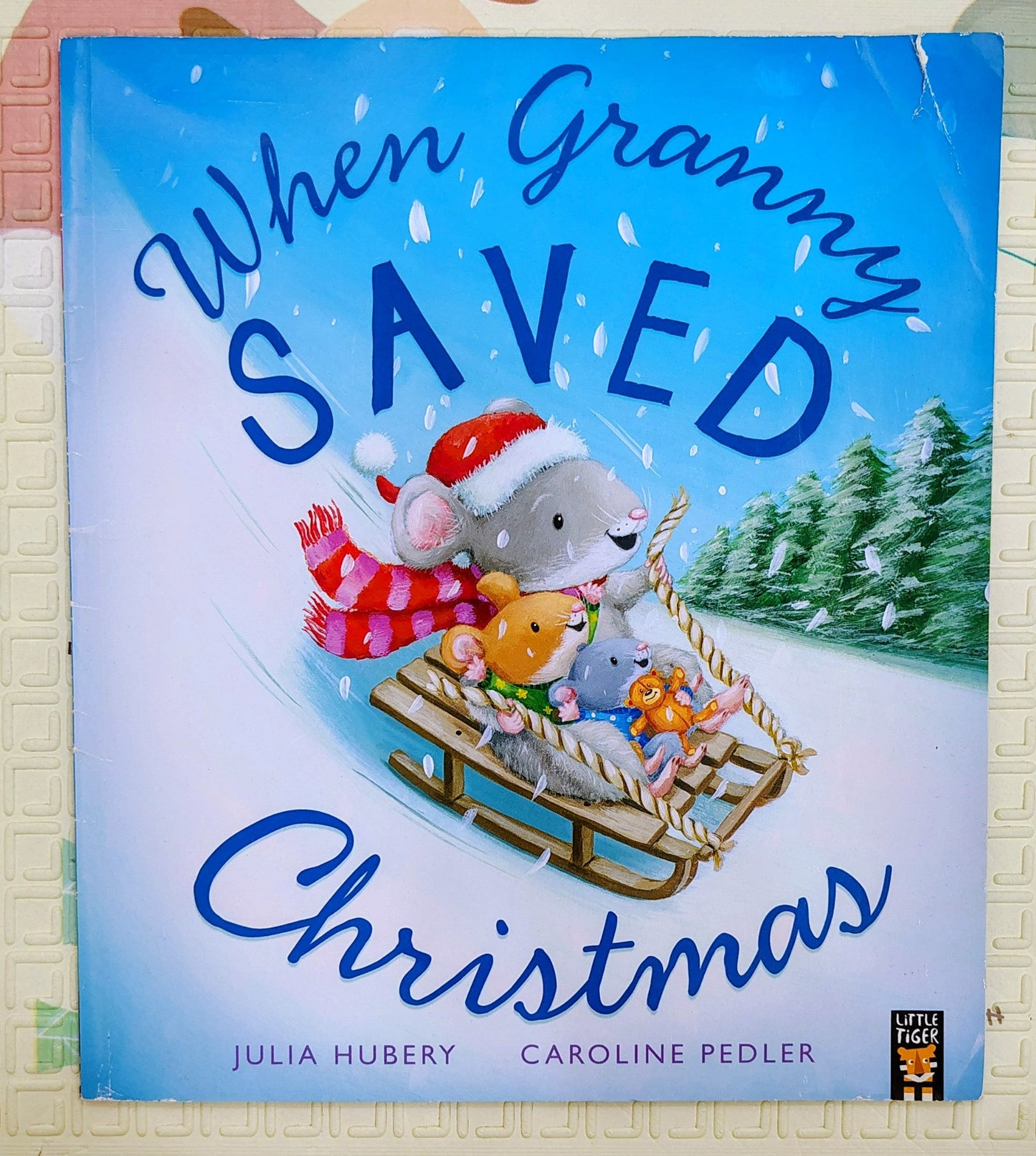 When Granny Saved Christmas by Julia Hubery | Little Tiger