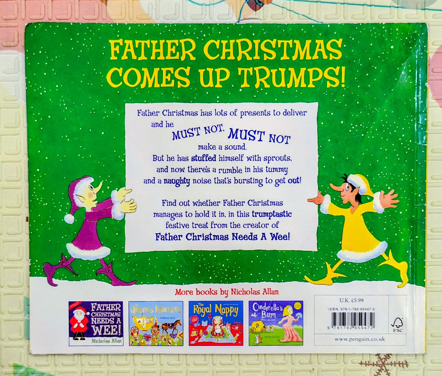 Father Christmas Comes Up Trumps! by Nicholas Allan