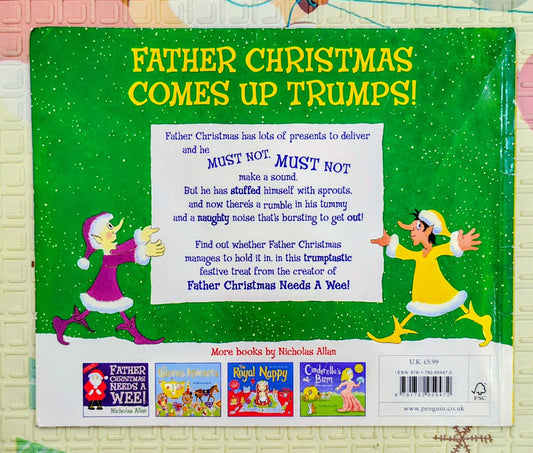 Father Christmas Comes Up Trumps! by Nicholas Allan