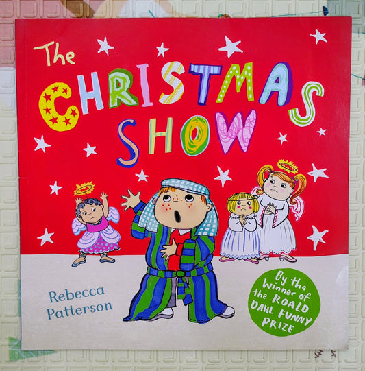 The Christmas Show by Rebecca Patterson