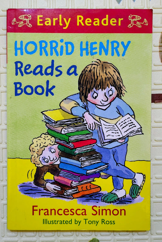 Horrid Henry Reads a Book by Francesca Simon | Early Reader