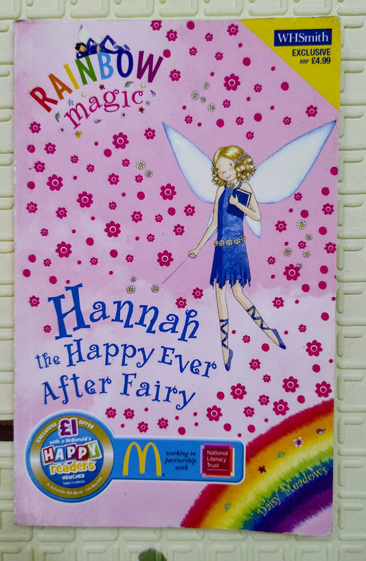 Rainbow Magic: Hannah the Happy Ever After Fairy by Daisy Meadows