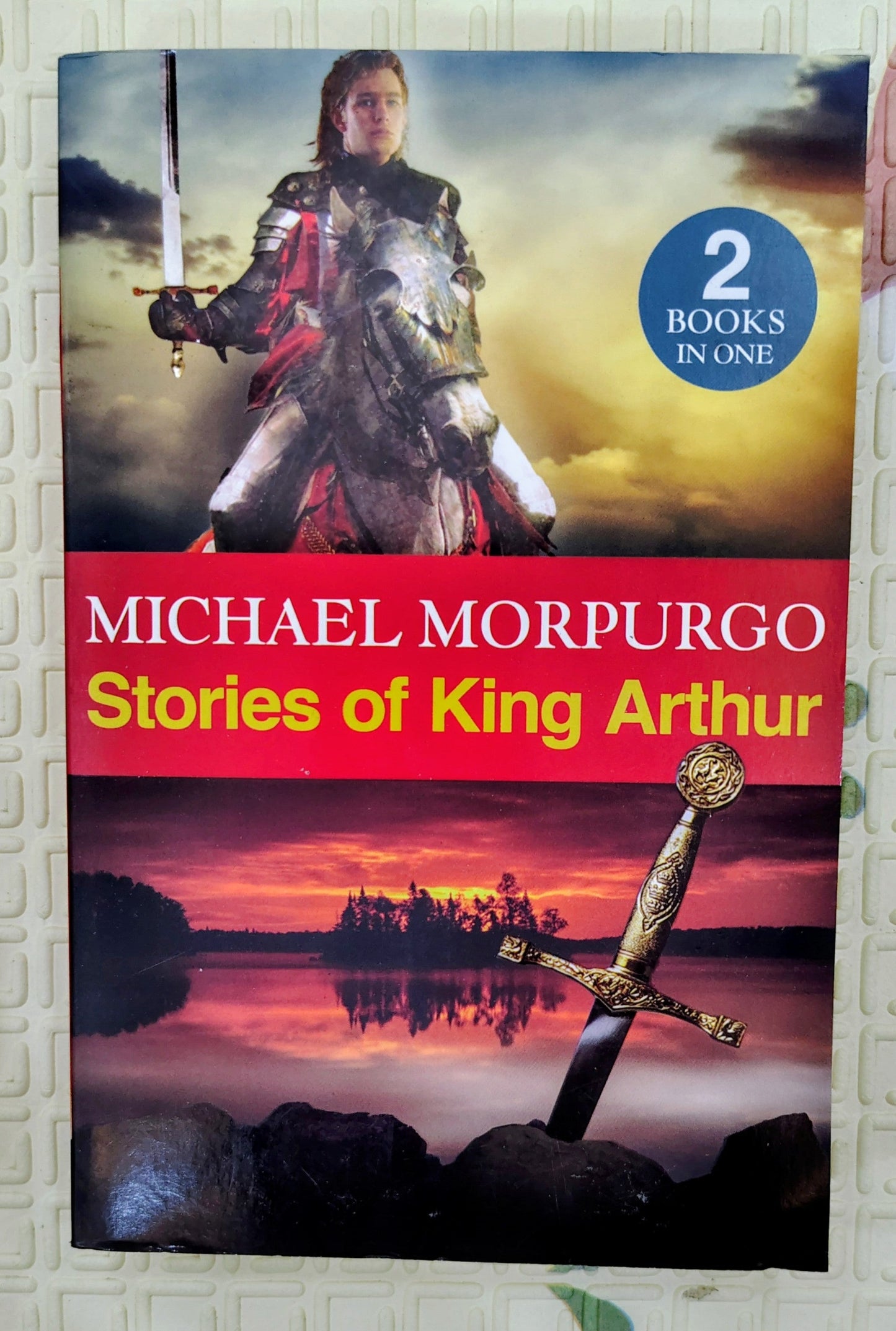 Stories of King Arthur by Michael Morpurgo | 2 stories