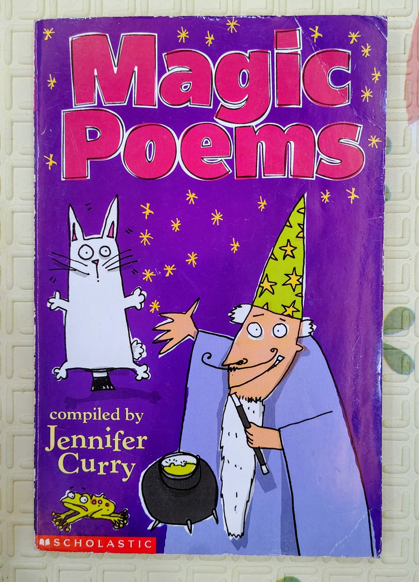 Magic Poems compiled by Jennifer Curry | Scholastic