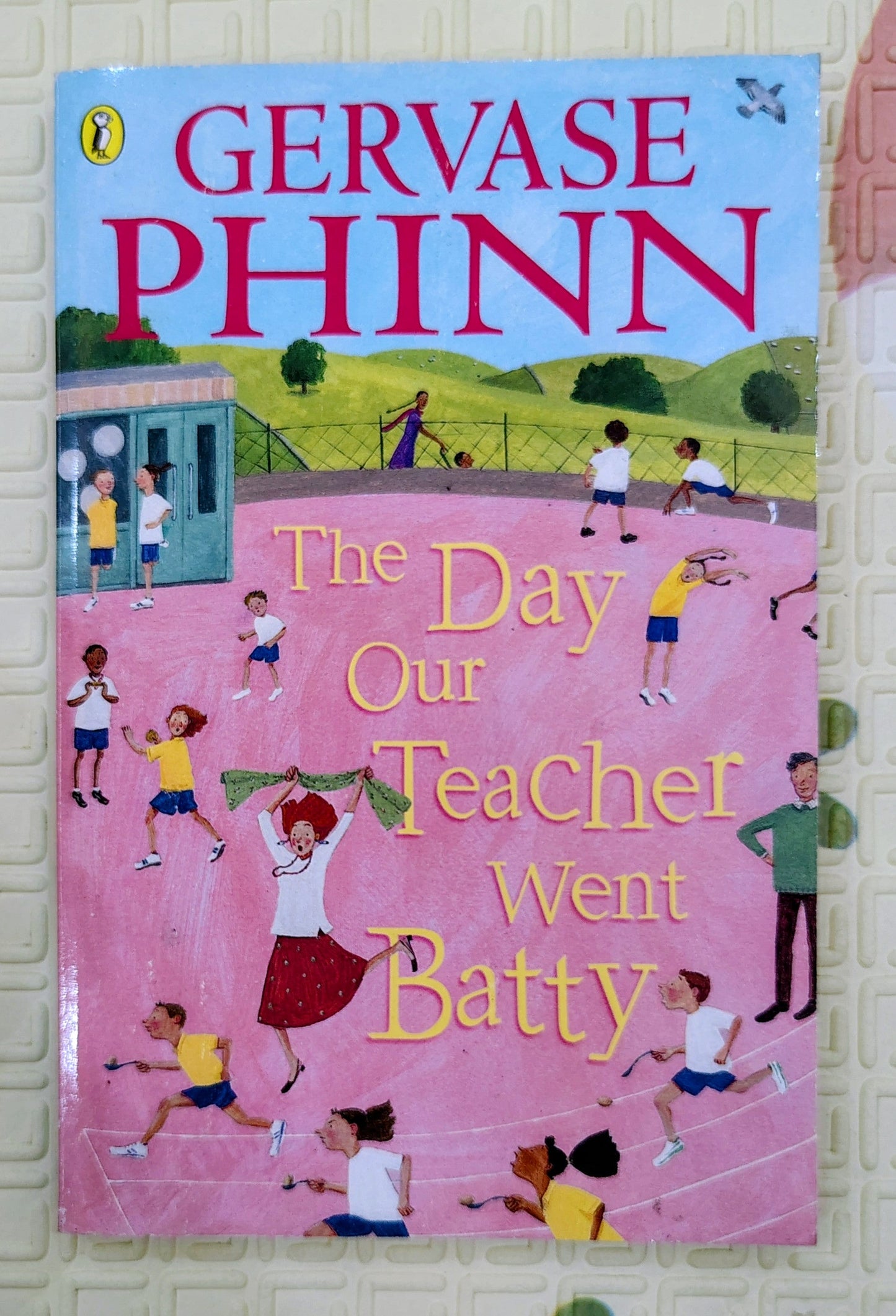 The Day Our Teacher Went Batty by Gervase Phinn