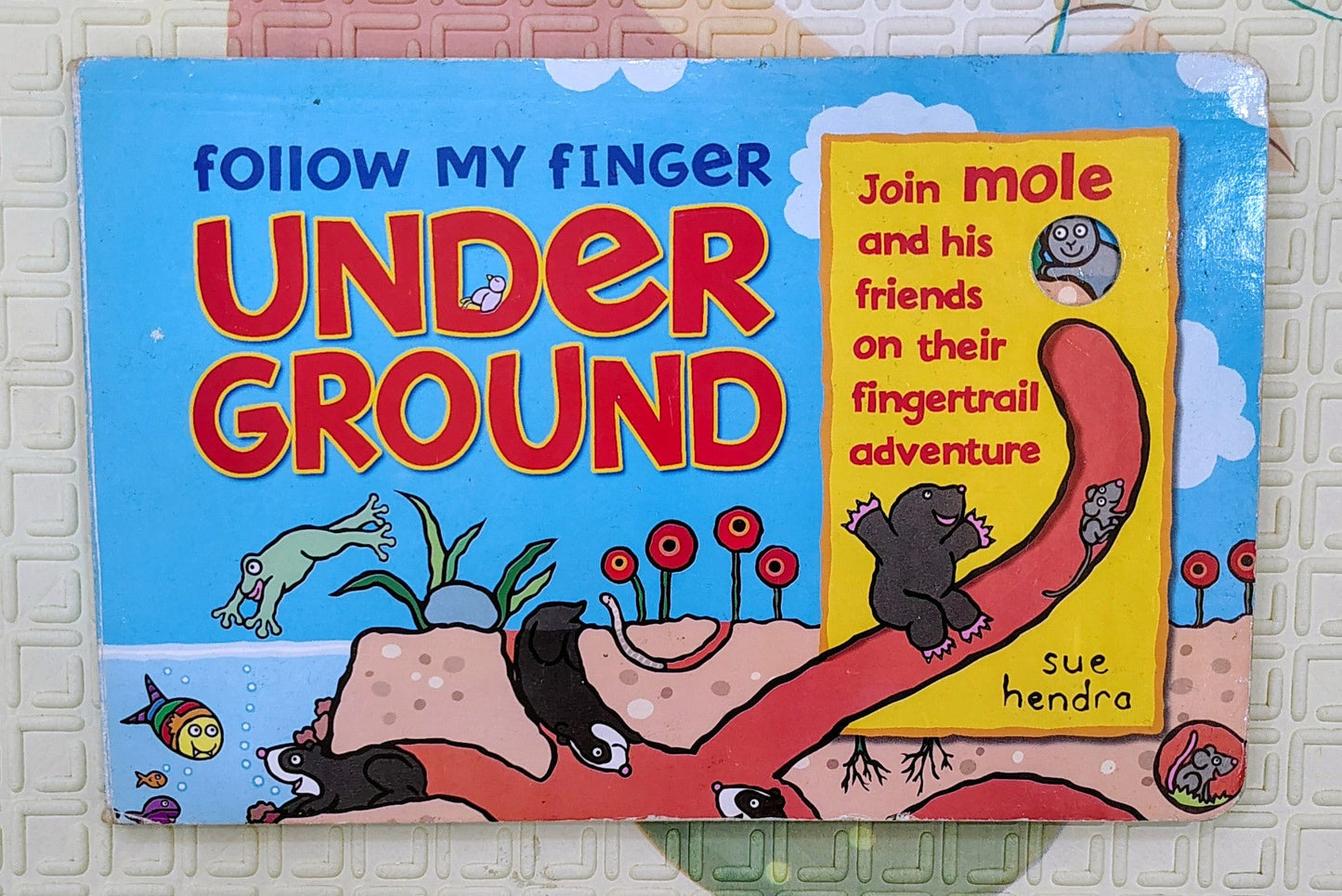 Follow My Finger: Underground by Sue Hendra | Finger Trail