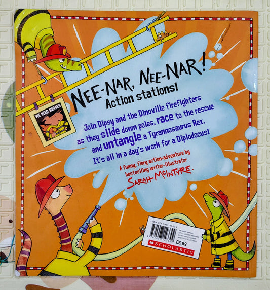 Dinosaur Firefighters by Sarah McIntyre | Scholastic