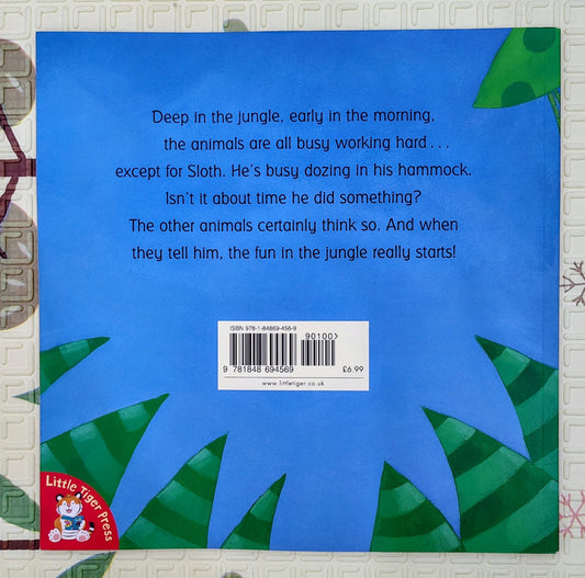 The Very Sleepy Sloth by Andrew Murray & Jack Tickle | Little Tiger