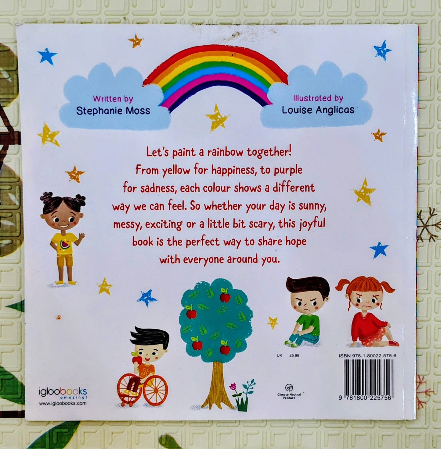 Life is a Rainbow by Stephanie Moss and Louise Anglicas