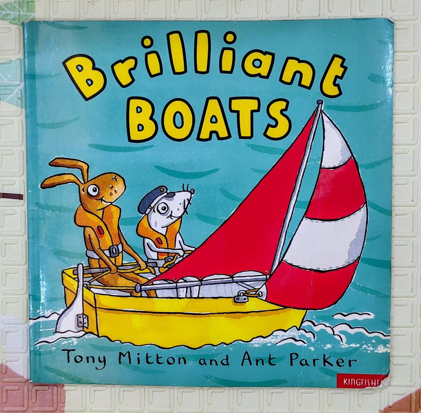 Brilliant Boats by Tony Mitton and Ant Parker | Kingfisher