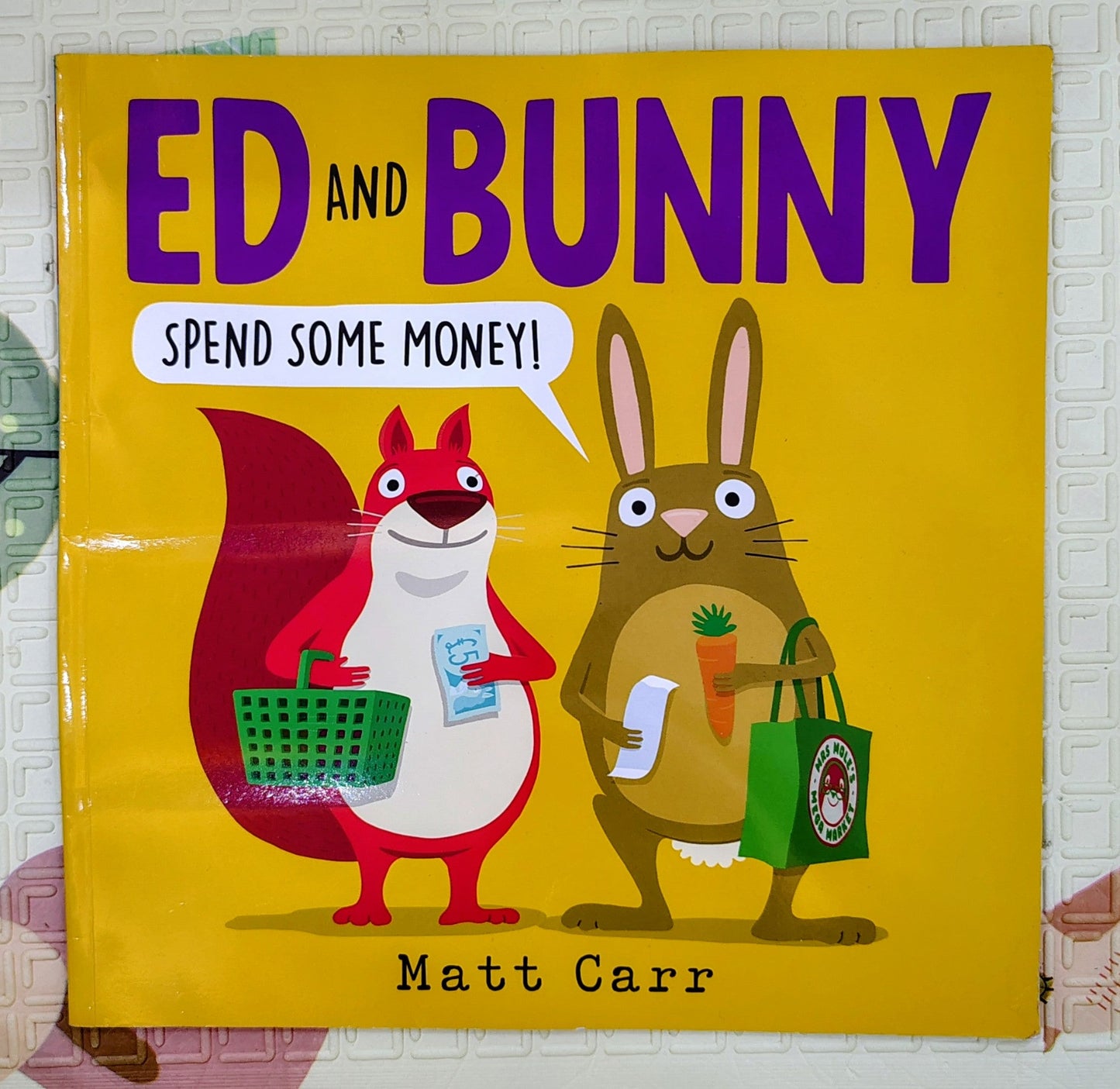 Ed and Bunny Spend Some Money! by Matt Carr | Scholastic