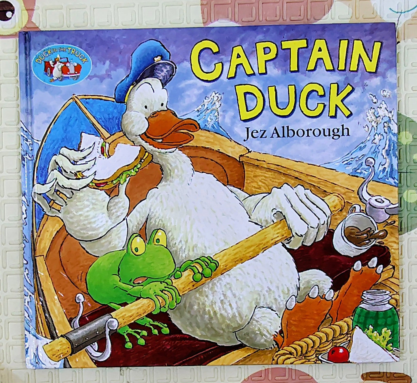 Captain Duck by Jez Alborough | Duck in the Truck