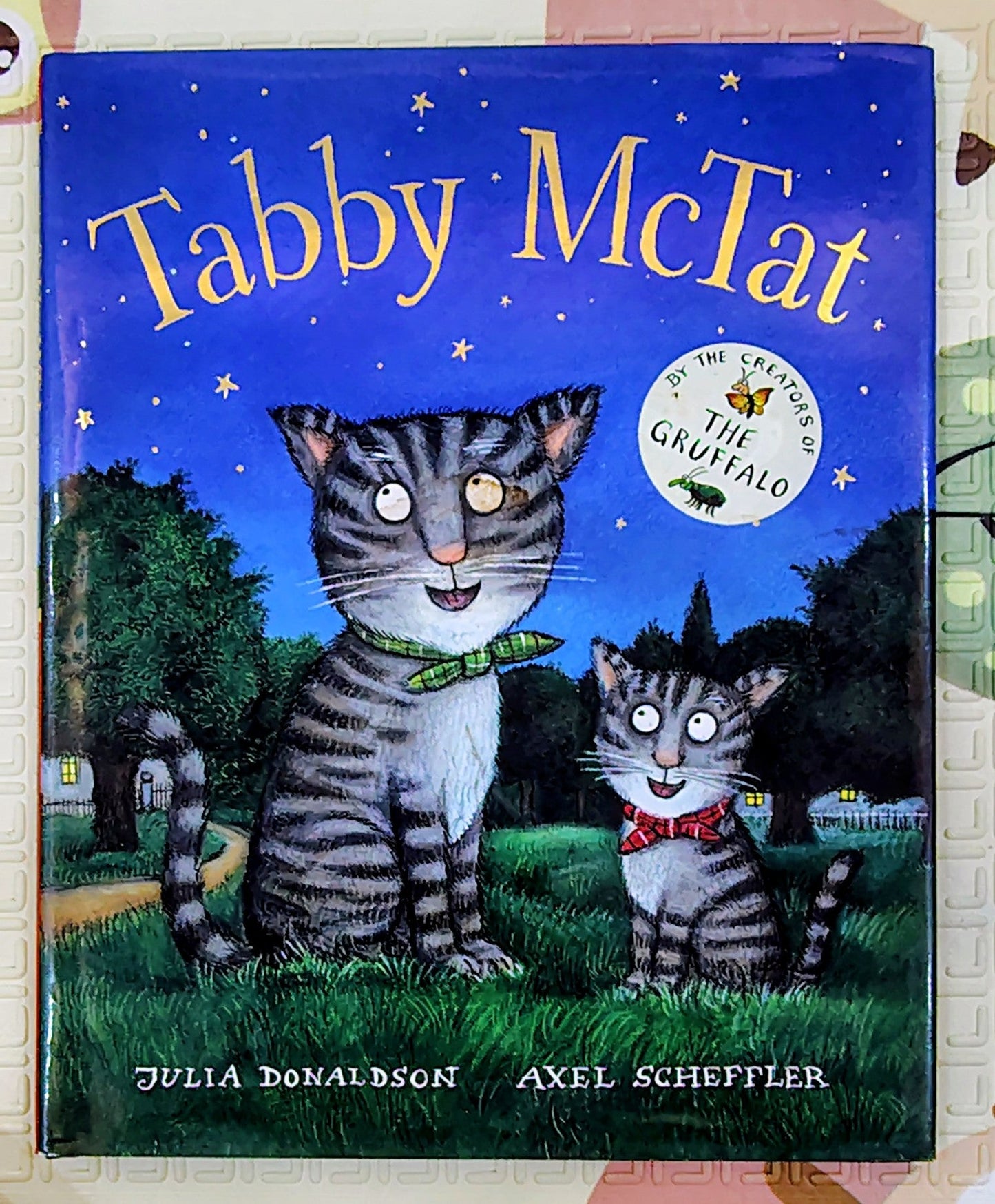 Tabby McTat by Julia Donaldson and Axel Scheffler