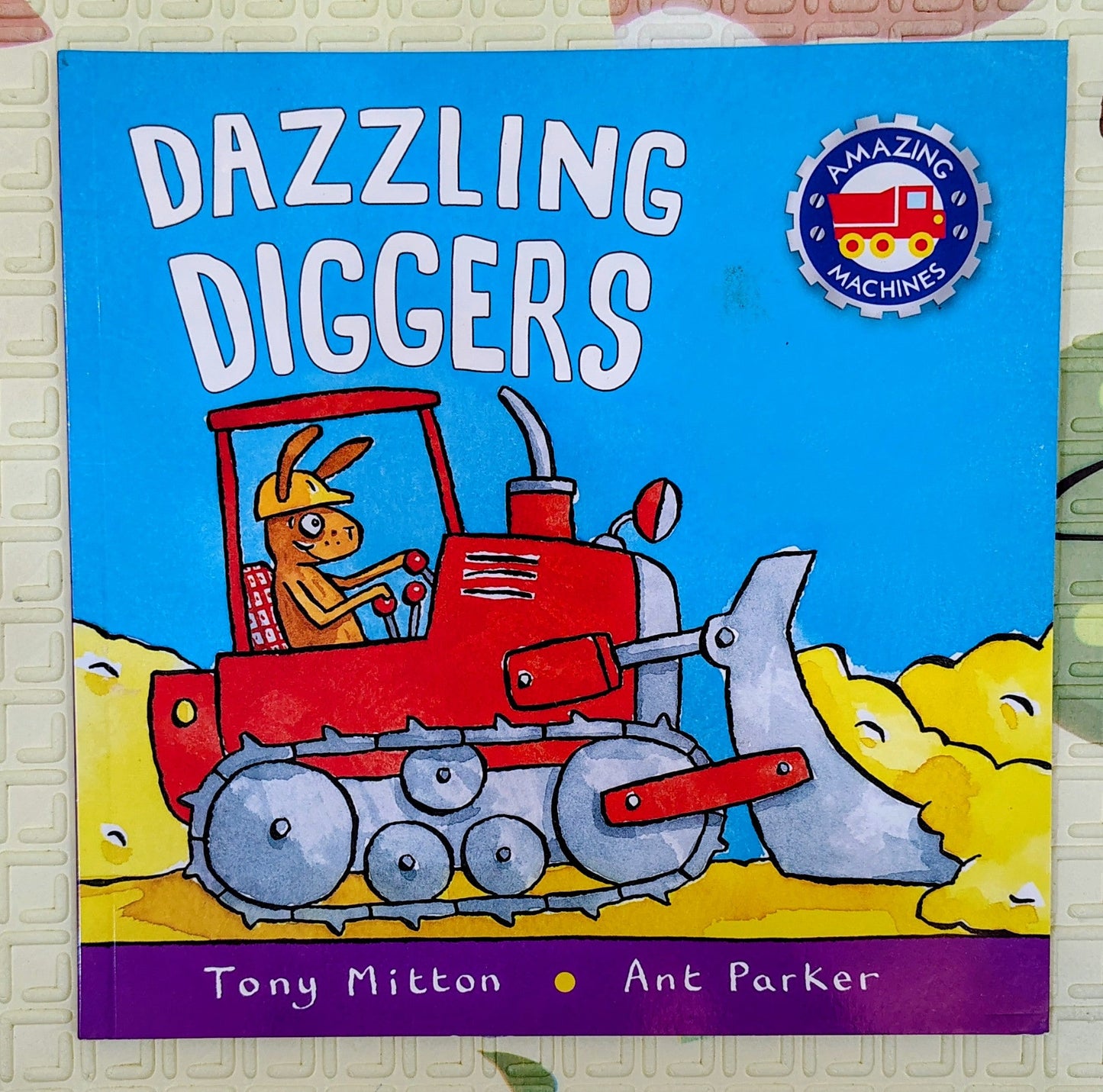 Dazzling Diggers by Tony Mitton | Kingfisher