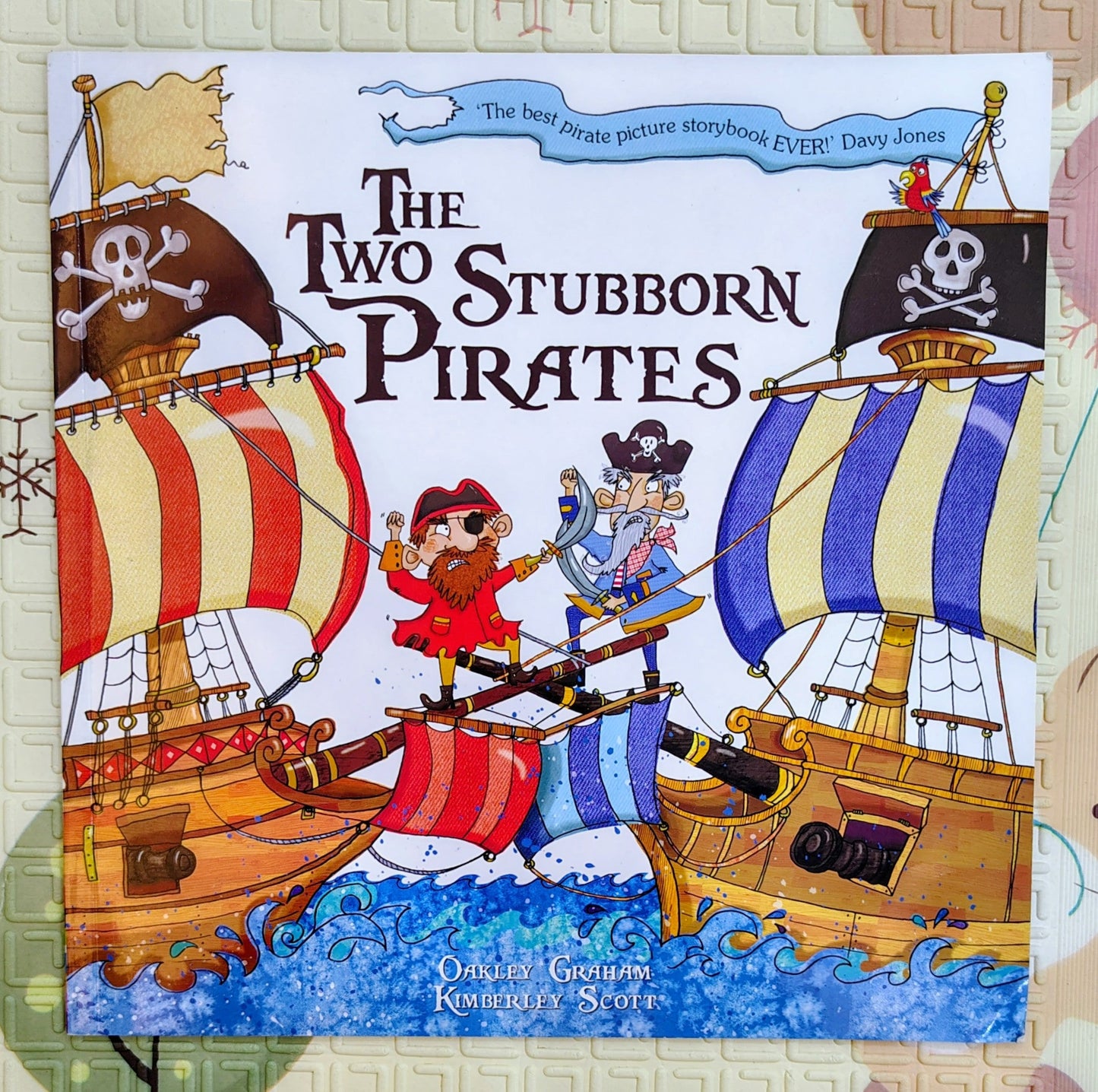 The Two Stubborn Pirates by Oakley Graham | Top That
