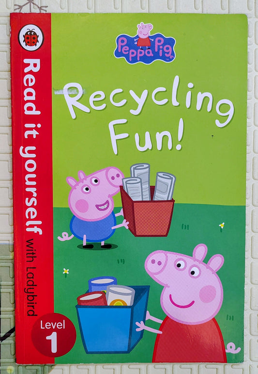 Peppa Pig: Recycling Fun! by Ladybird | Level 1