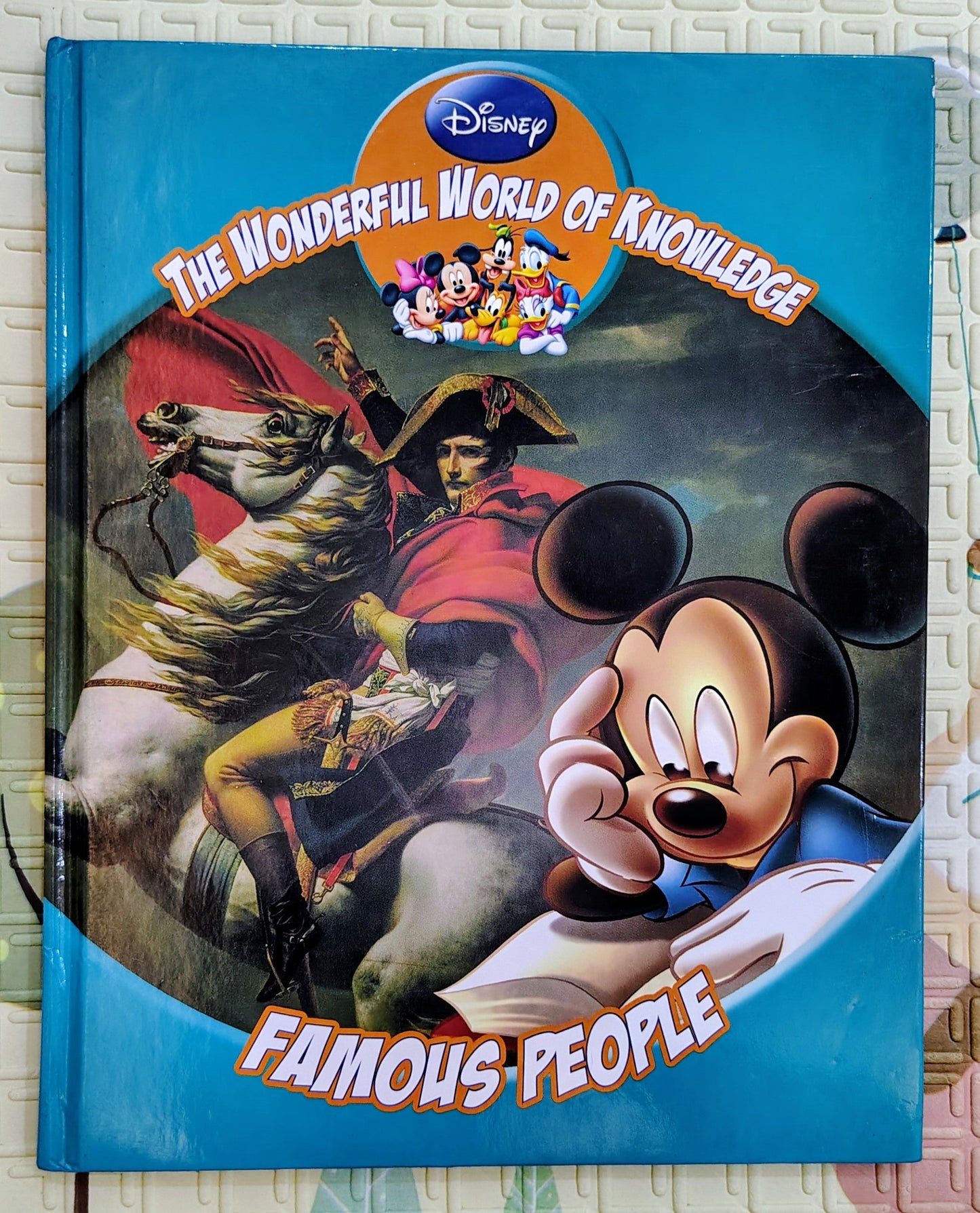 The Wonderful World of Knowledge: Famous People by Disney