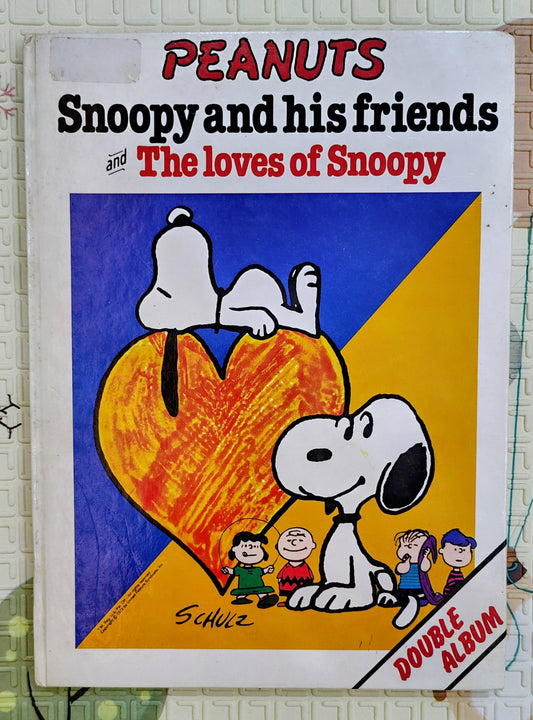Peanuts: Snoopy and his friends and The loves of Snoopy by Charles M. Schulz | Graphic Novel
