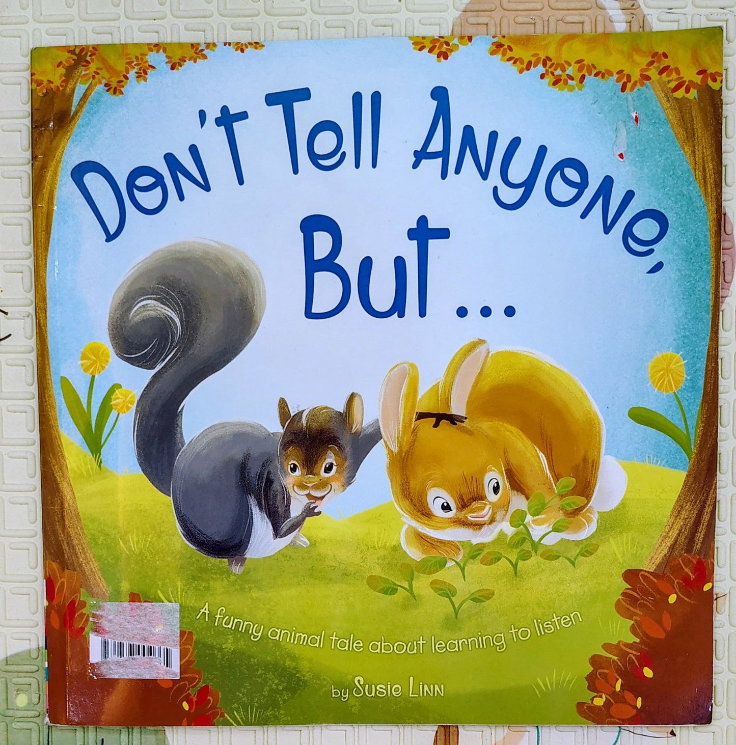 Don't Tell Anyone, But... by Susie Linn | Top That