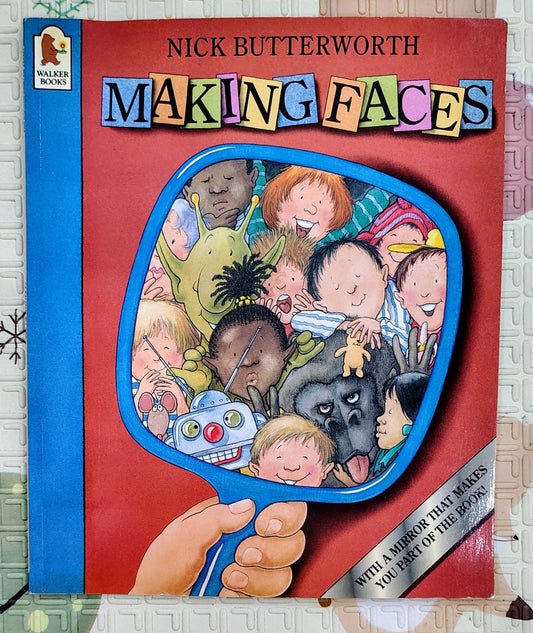 Making Faces by Nick Butterworth | Walker Books | Mirror Inside