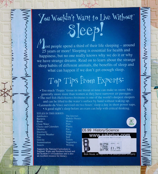 You Wouldn't Want to Live Without Sleep! by Jim Pipe and Mark Bergin