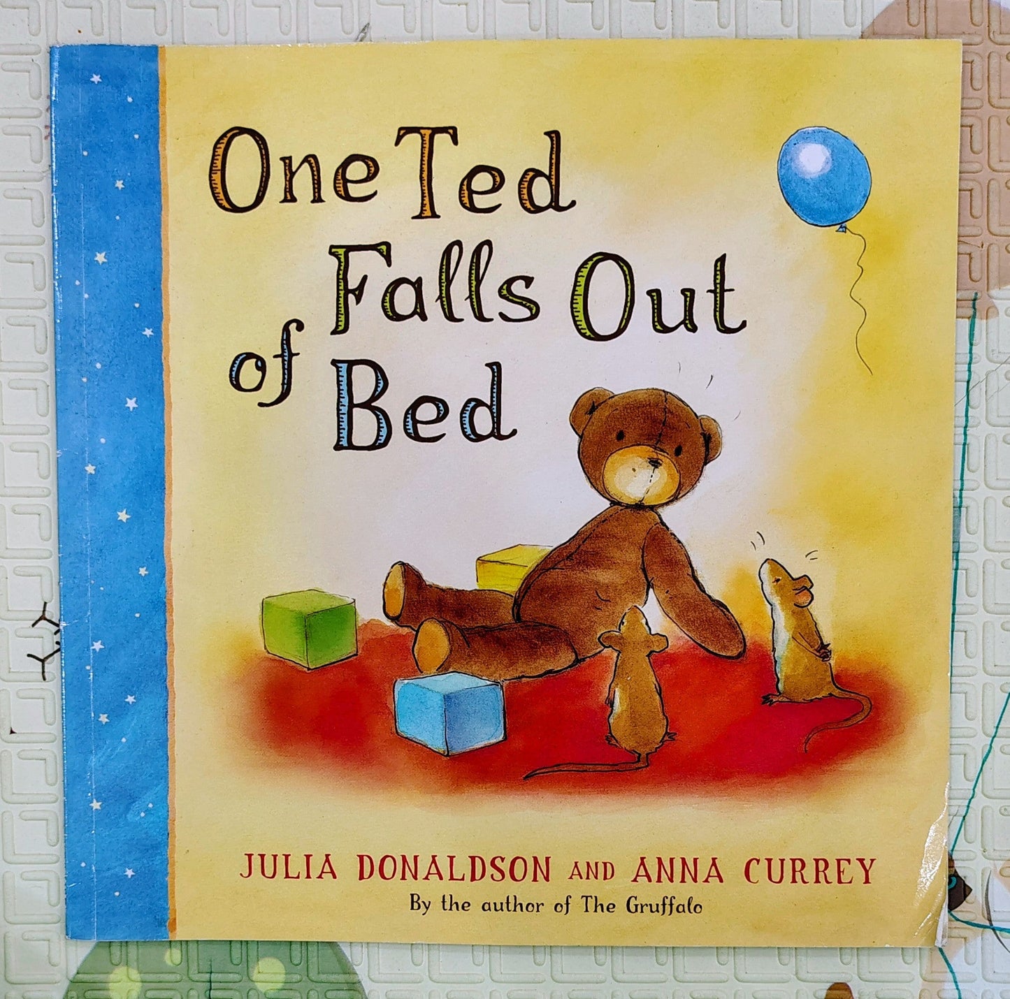 One Ted Falls Out of Bed by Julia Donaldson and Anna Currey | MacMillan