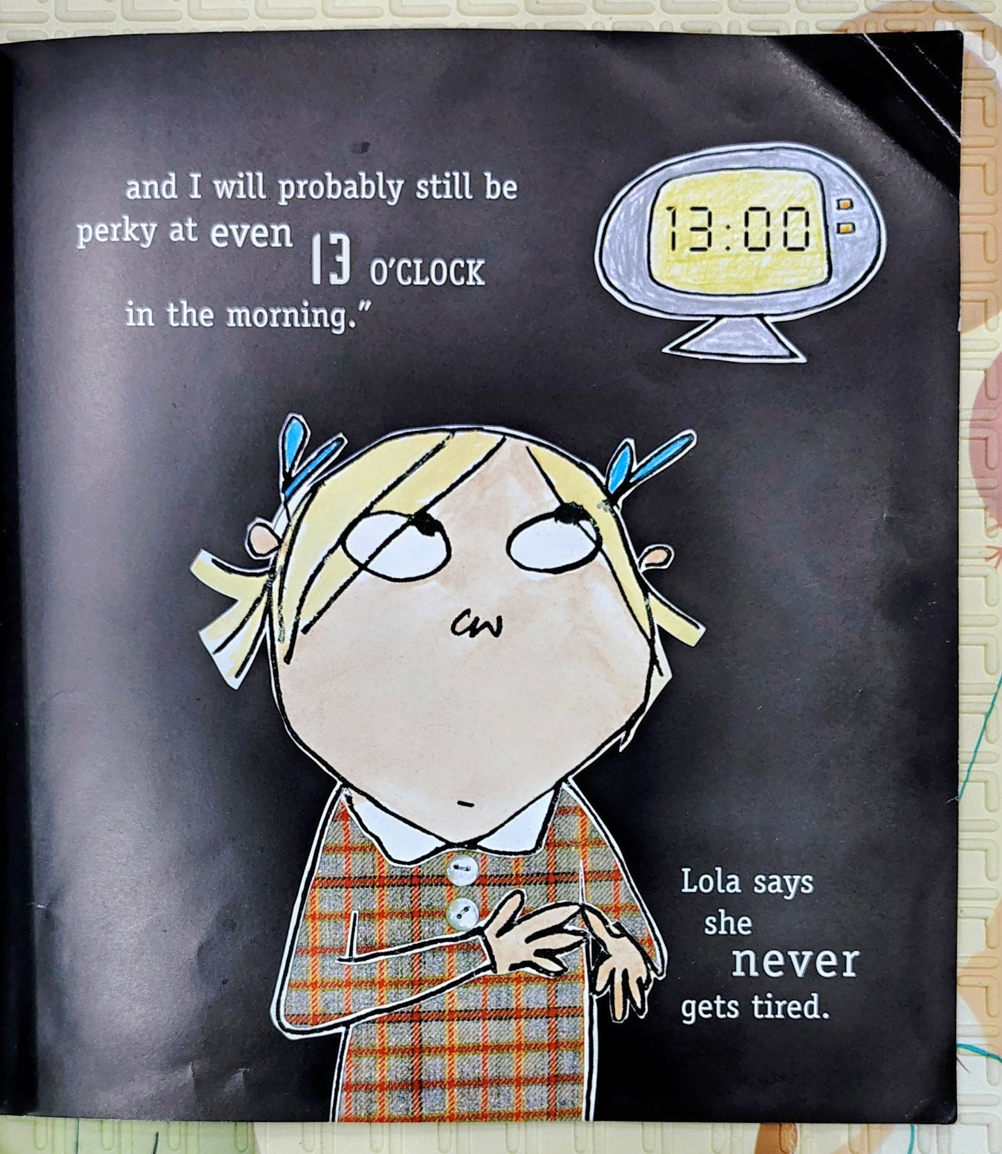 I am NOT sleepy and I WILL NOT go to bed by Lauren Child | Charlie and Lola