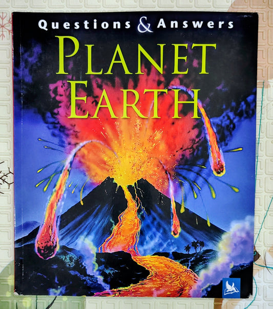 Questions & Answers: Planet Earth | Kingfisher